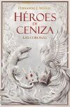 H&eacute;roes de ceniza