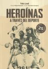 Heroínas a través del deporte