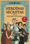 Heroínas secretas de la historia de España
