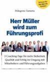 Herr Müller wird zum Führungsprofi (Ebook)