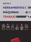 Herramientas. Máquinas. Trabajo