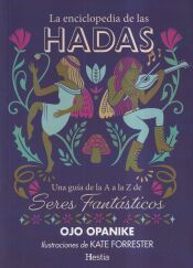 Portada de La enciclopedia de las hadas: Una gu&iacute;a de la A a la Z de seres fant&aacute;sticos