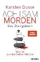 Portada de Achtsam morden - Das Übungsbuch nach der Joschka-Breitner-Methode