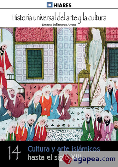 Cultura y arte islámicos hasta el siglo XIII