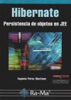 Hibernate. Persistencia de objetos en JEE