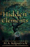 Hidden Elements: The D&uacute;bailte Chronicles, Book 1