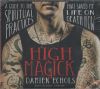 High Magick: A guide to the spiritual practices that saved my life on death row. Audio CD