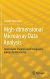 High-dimensional Microarray Data Analysis
