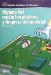 Higiene del medio hospitalario y limpieza del material