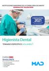 Higienista Dental. Temario Específico Volumen 1. Instituciones Sanitarias De La Conselleria De Sanidad De La Comunidad Valenciana