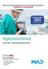 Higienista Dental. Test Del Temario Específico. Instituciones Sanitarias De La Conselleria De Sanidad De La Comunidad Valenciana