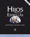 Hijos de las estrellas