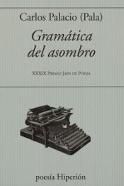 Portada de Gramatica del asombro