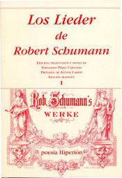 Portada de Los Lieder de Robert Schumann I