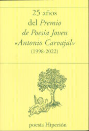 Portada de 25 años Premio poesía. Joven Antonio Carvajal