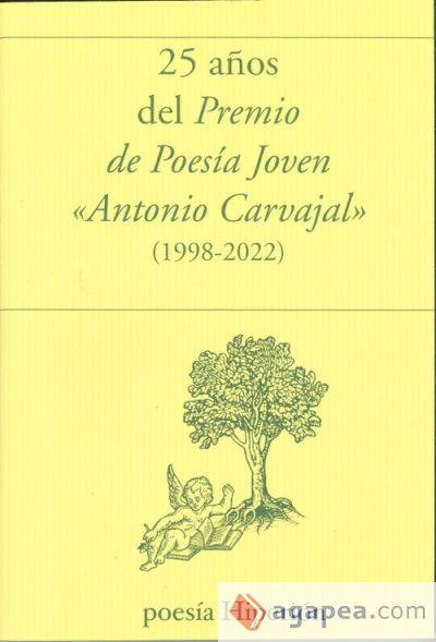25 años Premio poesía. Joven Antonio Carvajal