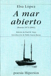 Portada de A mar abierto. (Poesía 1973-2003)