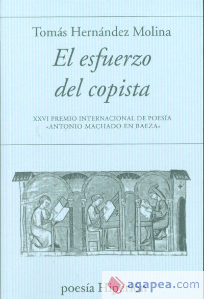 El esfuerzo del copista