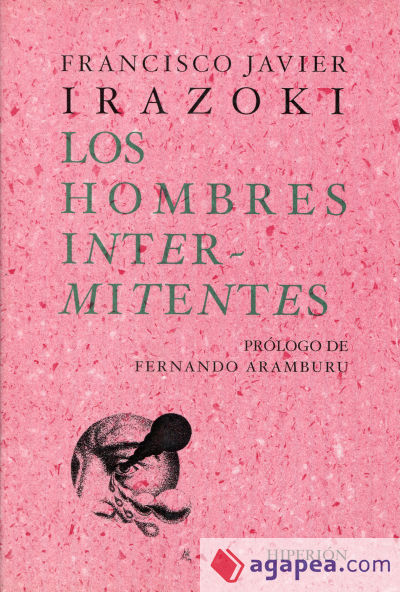 Los hombres intermitentes