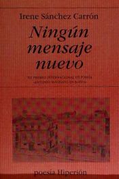 Portada de Ning&uacute;n mensaje nuevo