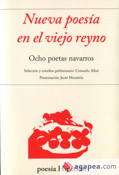 Nueva poesia en el viejo reyno: ocho poetas navarros