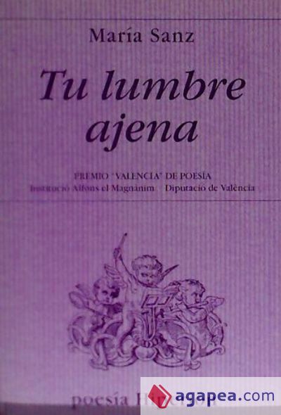 Tu lumbre ajena