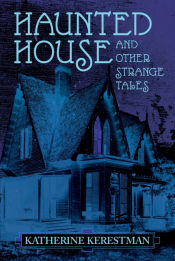 Portada de Haunted House and Other Strange Tales