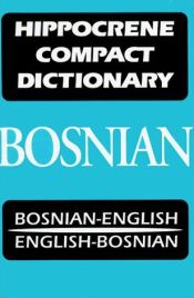 Portada de Bosnian-Engl/Engl-Bosnian Compact Dict