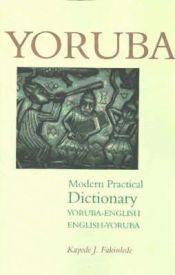 Portada de Yoruba-Eng/Eng-Yoruba Moder Practical Dict