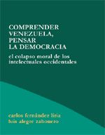 Portada de COMPRENDER VENEZUELA, PENSAR LA DEMOCRACIA