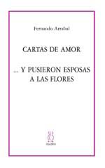 Portada de Carla de Amor ; Y pusieron esposas a las flores : (como un suplicio chino)