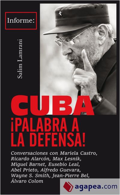 Cuba ¡Palabra a la defensa!