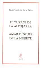 Portada de El tuzaní de la Alpujarra o Amar después de la muerte