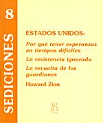 Portada de Estados Unidos : Por qué tener esperanzas en tiempos difíciles ; La resistencia ignorada ; La revuelta de los guardianes