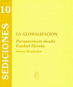 Portada de La globalización : perspectivas desde Euskal Herria