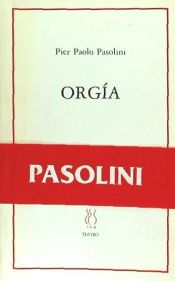 Portada de ORGIA -PASOLINI