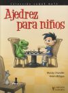 Ajedrez Para Ni&ntilde;os