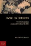Hispano Film Produktion: una aventura españolista en el cine del Tercer Reich (1936-1944)