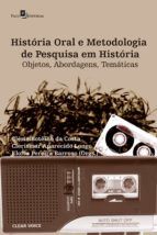 Portada de Hist&oacute;ria Oral e Metodologia de Pesquisa em Hist&oacute;ria (Ebook)