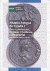 Historia antigua de España I. Iberia prerromana, hispania republicana y alto imperial