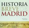 Historia breve de Madrid