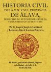 Historia civil de la M.N. y M.L. Provincia de Álava