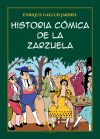 Historia cómica de la zarzuela