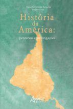 Portada de História da América: Percursos e Investigações (Ebook)