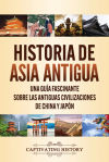 Historia de Asia antigua