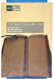 Portada de Historia de España 1875-1936