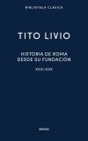 Historia de Roma desde su fundaci&oacute;n XXVI-XXX