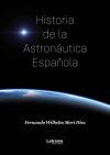Historia de la Astron&aacute;utica Espa&ntilde;ola