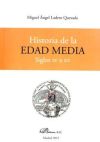 Historia de la Edad Media. Siglos IV a XV. 2 tomos