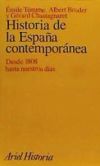 Historia de la España contemporánea, desde 1808 hasta nuestros días